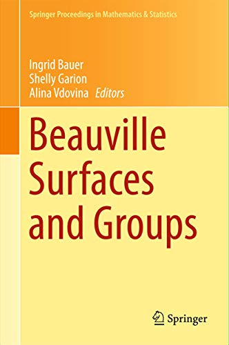 9783319138619: Beauville Surfaces and Groups: 123 (Springer Proceedings in Mathematics & Statistics)