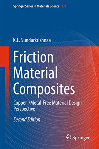 9783319140681: Friction Material Composites: Copper-/Metal-Free Material Design Perspective (Springer Series in Materials Science, 171)