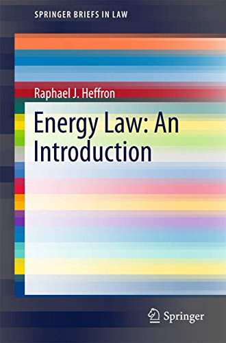 9783319141909: Energy Law: An Introduction (SpringerBriefs in Law)