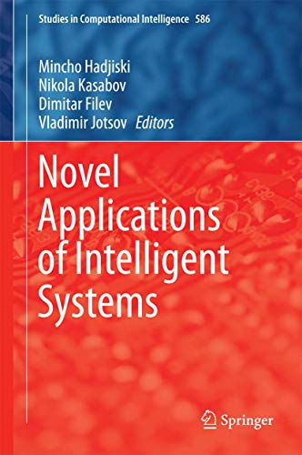 Stock image for Novel Applications of Intelligent Systems. for sale by Gast & Hoyer GmbH