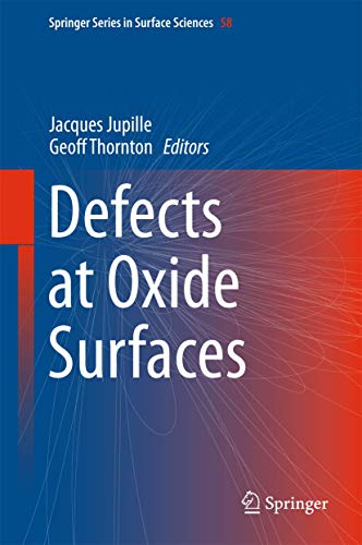 Stock image for Defects at Oxide Surfaces (Springer Series in Surface Sciences, 58) for sale by Mispah books