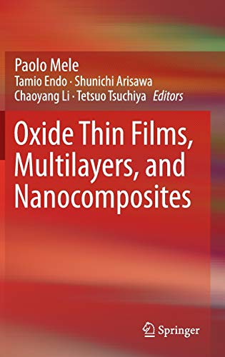 Imagen de archivo de Oxide Thin Films, Multilayers, and Nanocomposites a la venta por Lucky's Textbooks