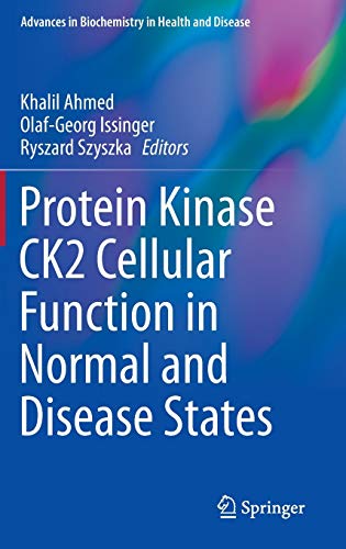 Imagen de archivo de Protein Kniase CK2 Cellular Function in Normal and DIsease States. a la venta por Antiquariat im Hufelandhaus GmbH  vormals Lange & Springer