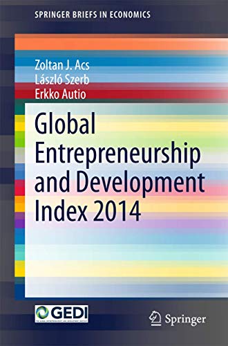 Beispielbild fr Global Entrepreneurship and Development Index 2014 (SpringerBriefs in Economics) zum Verkauf von Books Puddle