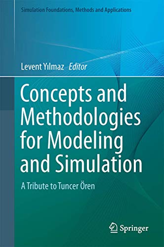 Stock image for Concepts and Methodologies for Modeling and Simulation: A Tribute to Tuncer  ren for sale by ThriftBooks-Dallas