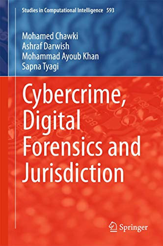 Stock image for Cybercrime, Digital Forensics and Jurisdiction (Studies in Computational Intelligence, 593) for sale by HPB-Red