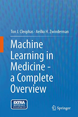 Stock image for Machine Learning in Medicine - a Complete Overview. for sale by Gast & Hoyer GmbH