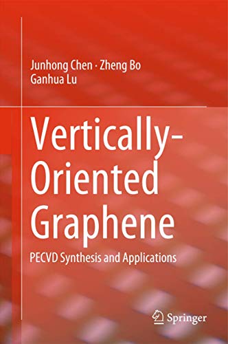 Beispielbild fr Vertically-Oriented Graphene PECVD Synthesis and Applications zum Verkauf von Buchpark