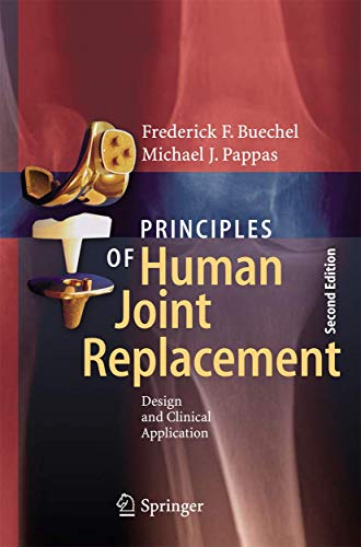 Imagen de archivo de Principles of Human Joint Replacement. Design and Clinical Application. a la venta por Gast & Hoyer GmbH