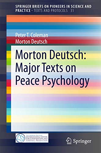 Stock image for Morton Deutsch: Major Texts on Peace Psychology for sale by Revaluation Books