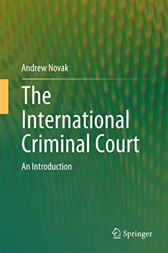 Beispielbild fr The International Criminal Court : An Introduction zum Verkauf von Better World Books: West