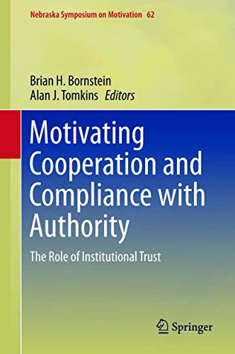 Stock image for Motivating Cooperation and Compliance with Authority : The Role of Institutional Trust for sale by Buchpark