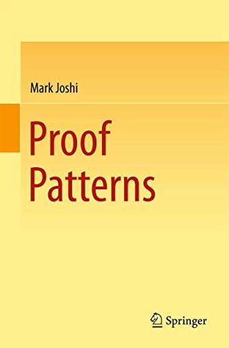 Beispielbild fr Proof Patterns zum Verkauf von AwesomeBooks