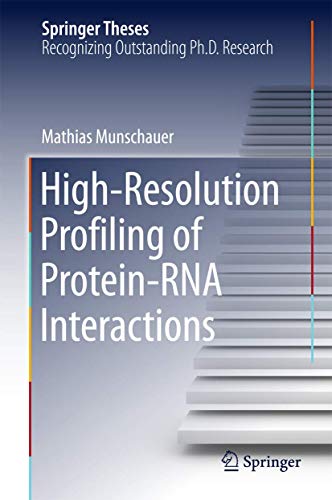 9783319162522: High-resolution Profiling of Protein-rna Interactions