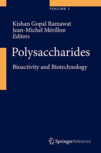 Stock image for Polysaccharides. Bioactivity and Biotechnology. for sale by Antiquariat im Hufelandhaus GmbH  vormals Lange & Springer