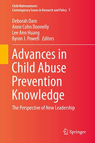 Stock image for Advances in Child Abuse Prevention Knowledge: The Perspective of New Leadership (Child Maltreatment, 5) for sale by Earl The Pearls