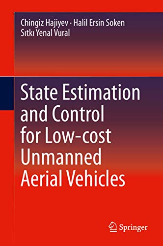 9783319164168: State Estimation and Control for Low-cost Unmanned Aerial Vehicles