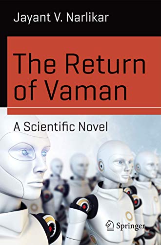 Stock image for The Return of Vaman - A Scientific Novel (Science and Fiction) for sale by Zoom Books Company