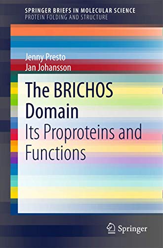 Beispielbild fr The BRICHOS Domain: Its Proproteins and Functions (SpringerBriefs in Molecular Science) zum Verkauf von Lucky's Textbooks