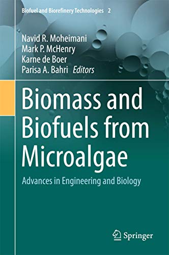 Beispielbild fr Biomass and Biofuels from Microalgae. Advances in Engineering and Biology. zum Verkauf von Gast & Hoyer GmbH