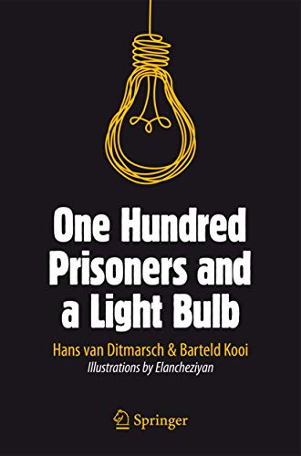 9783319166933: One Hundred Prisoners and a Light Bulb