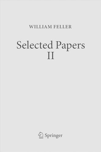 Stock image for Selected Papers II [Hardcover] Feller, William; Schilling, Ren L.; Vondra?ek, Zoran and Woyczy?ski, Wojbor A. for sale by Brook Bookstore