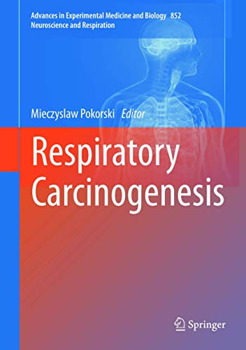 Stock image for Respiratory Carcinogenesis. for sale by Antiquariat im Hufelandhaus GmbH  vormals Lange & Springer