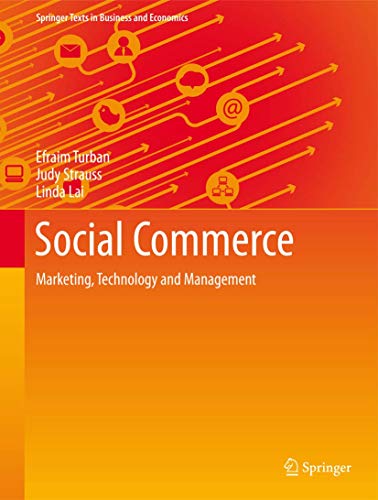 Imagen de archivo de Social Commerce. Marketing, Technology and Management. a la venta por Antiquariat im Hufelandhaus GmbH  vormals Lange & Springer