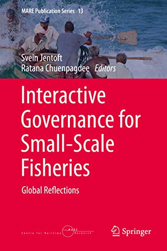 Imagen de archivo de Interactive Governance for Small-Scale Fisheries: Global Reflections (MARE Publication Series, 13) a la venta por GF Books, Inc.