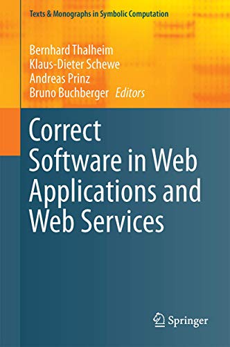 Stock image for Correct Software in Web Applications and Web Services. for sale by Antiquariat im Hufelandhaus GmbH  vormals Lange & Springer