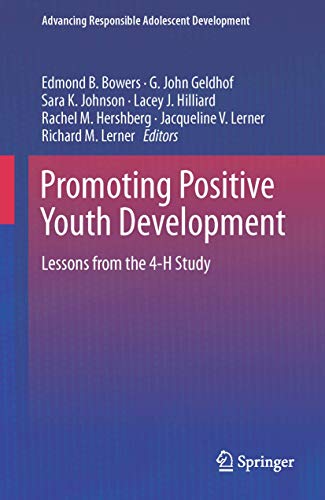 Imagen de archivo de Promoting Positive Youth Development. Bridging the Gaps Between Research, Practice, and Policy. a la venta por Gast & Hoyer GmbH