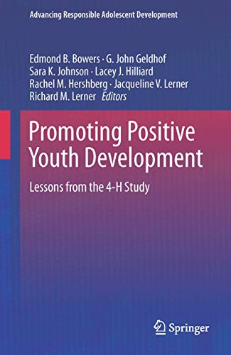 Stock image for Promoting Positive Youth Development. Bridging the Gaps Between Research, Practice, and Policy. for sale by Antiquariat im Hufelandhaus GmbH  vormals Lange & Springer