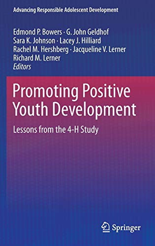 9783319171654: Promoting Positive Youth Development: Lessons from the 4-H Study (Advancing Responsible Adolescent Development)