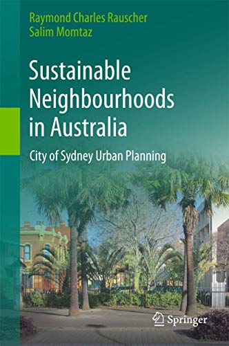 Sustainable Neighbourhoods in Australia. City of Sydney Urban Planning.