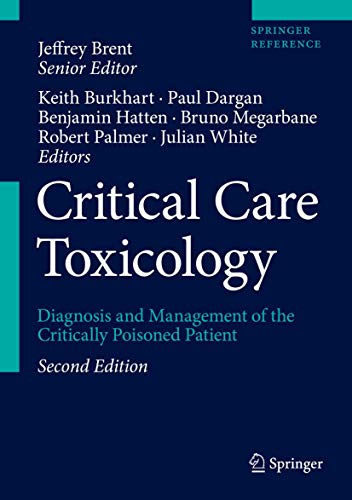 Stock image for Critical Care Toxicology: Diagnosis and Management of the Critically Poisoned Patient for sale by BooksRun