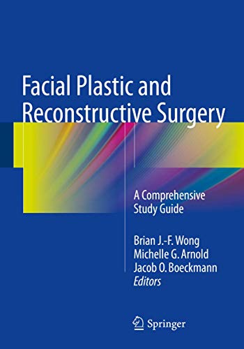 Stock image for Facial Plastic and Reconstructive Surgery: A Comprehensive Study Guide for sale by SecondSale