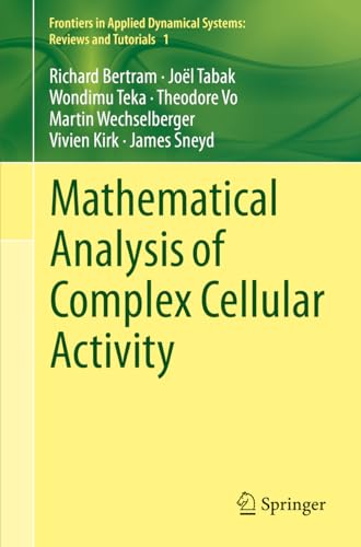 Beispielbild fr Mathematical Analysis of Complex Cellular Activity zum Verkauf von Revaluation Books