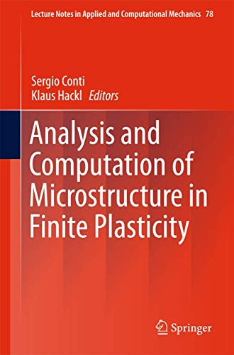 Beispielbild fr Analysis and Computation of Microstructure in Finite Plasticity. zum Verkauf von Gast & Hoyer GmbH