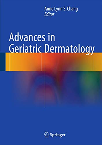 Beispielbild fr Advances in Geriatric Dermatology. zum Verkauf von Gast & Hoyer GmbH