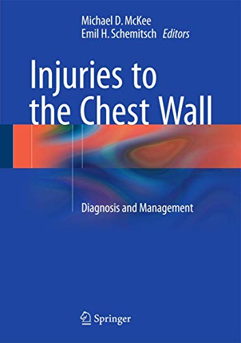 Stock image for Injuries to the Chest Wall: Diagnosis and Management for sale by Revaluation Books