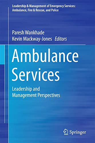 Ambulance Services. Leadership and Management Perspectives.