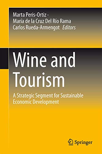 9783319188560: Wine and Tourism: A Strategic Segment for Sustainable Economic Development