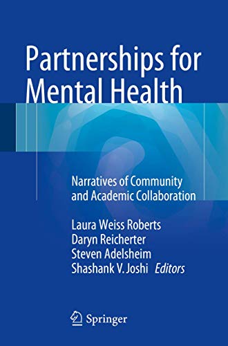 Stock image for Partnerships for Mental Health: Narratives of Community and Academic Collaboration for sale by Books From California