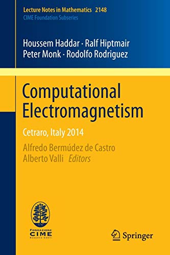9783319193052: Computational Electromagnetism: Cetraro, Italy 2014: 2148