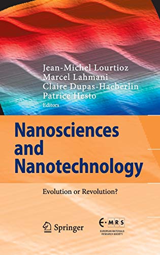 9783319193595: Nanosciences Et Nanotechnologies: volution Ou Rvolution? / Evolution or Revolution?