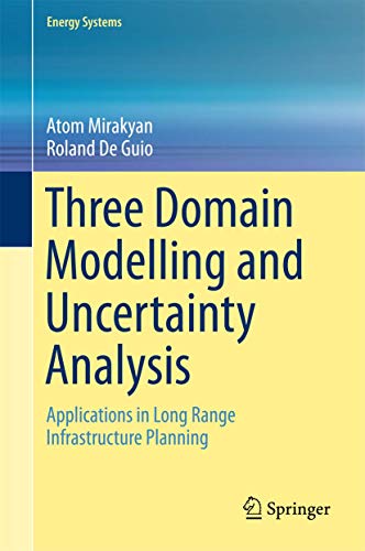 Stock image for Three Domain Modelling and Uncertainty Analysis : Applications in Long Range Infrastructure Planning for sale by Buchpark