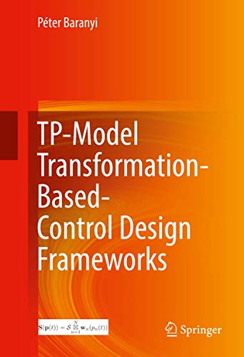 Imagen de archivo de TP-Model Transformation-Based-Control Design Frameworks a la venta por WeBuyBooks