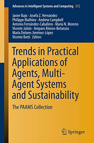 9783319196282: Trends in Practical Applications of Agents, Multi-Agent Systems and Sustainability: The PAAMS Collection