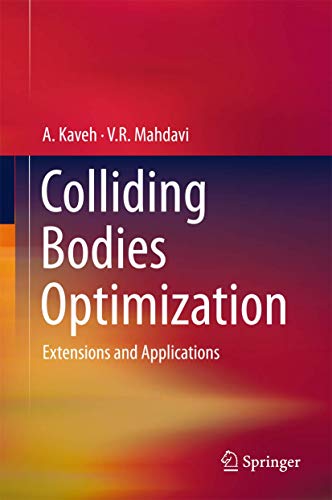 Beispielbild fr Colliding Bodies Optimization Extensions and Applications zum Verkauf von Buchpark
