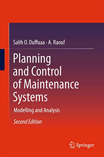 Beispielbild fr Planning and Control of Maintenance Systems: Modelling and Analysis zum Verkauf von Books Puddle